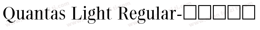 Quantas Light Regular字体转换